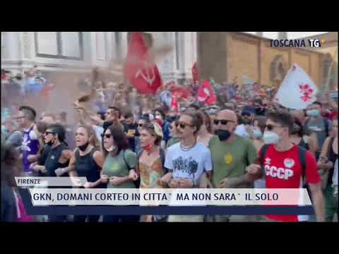 2021-09-17 FIRENZE - GKN, DOMANI CORTEO IN CITTA' MA NON SARA' IL SOLO