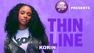 Korin – Thin Line (Live Performance) | FEATURE ATLANTA