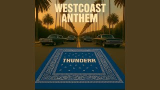 Westcoast Anthem