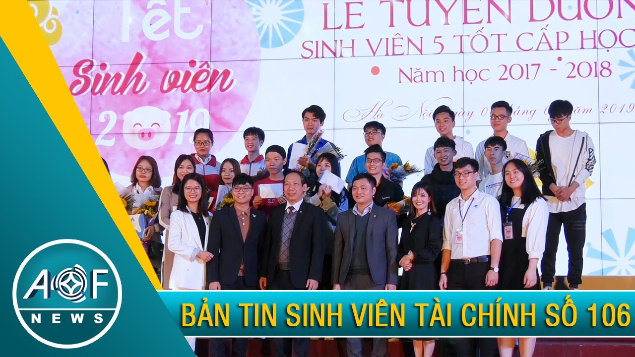 BẢN TIN SINH VIÊN TÀI CHÍNH - AOF NEWS SỐ 106