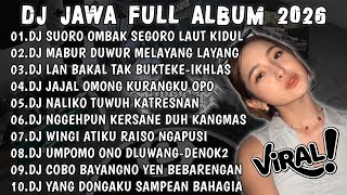 Download lagu DJ JAWA VIRAL TIKTOK TERBARU 2026🎶DJ SUORO OMBAK SEGORO LAUT KIDUL VIRAL TIKTOK FULL ALBUM🎶 mp3