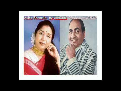 Nazar hai badli badli (Mohd Rafi & Asha Bhonsle).