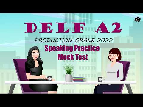 French - DELF A2 I Production Orale I Speaking Practice Mock Test I DELF A2 Viva
