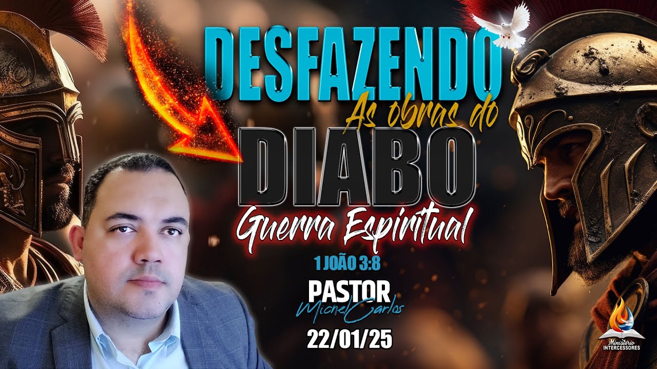 ORAÇÃO FORTE LIBERTAÇÃO TOTAL ( 22/01/2025 ) 🔥"DESFAZENDO AS OBRAS DO diabo"🔥