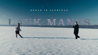 Rokas ir Laurynas   Lauk Manęs ( Oficialus vaizdo klipas )