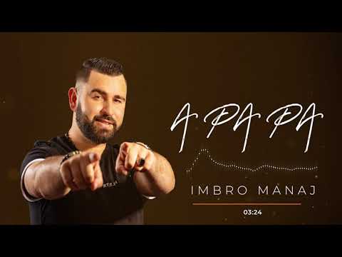 Imbro Manaj - A pa pa