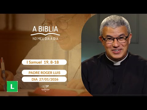 A Bíblia no meu dia a dia - 27/01/2026