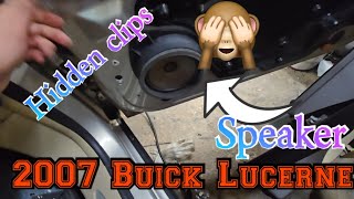 2007 Buick Lucerne How to remove the door panel to replace speaker Hidden clips