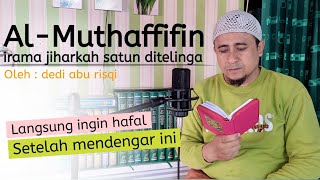 Download lagu Lembut banget ditelinga lantunan Alquran irama jiharkah disurah Al-Muthaffifin mp3 Download lagu Lembut banget ditelinga lantunan Alquran irama jiharkah disurah Al-Muthaffifin mp3