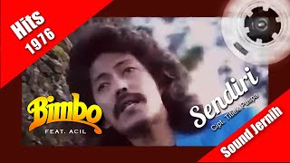 Download lagu Sendiri ~ Bimbo feat. Acil (original sound) hits 1976 mp3 Download lagu Sendiri ~ Bimbo feat. Acil (original sound) hits 1976 mp3