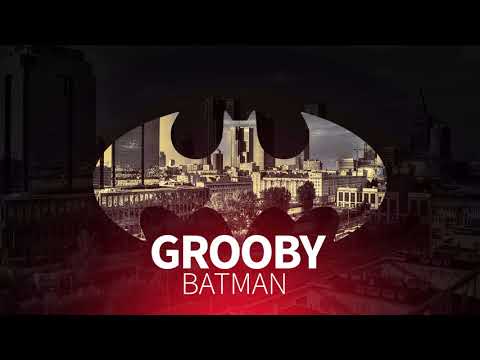 Grooby - Batman