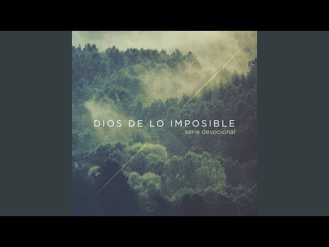 Dios de Lo Imposible (Version Acustica)