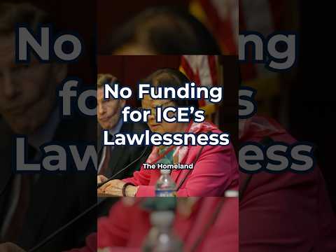 NO Funding for ICE's Lawlessness