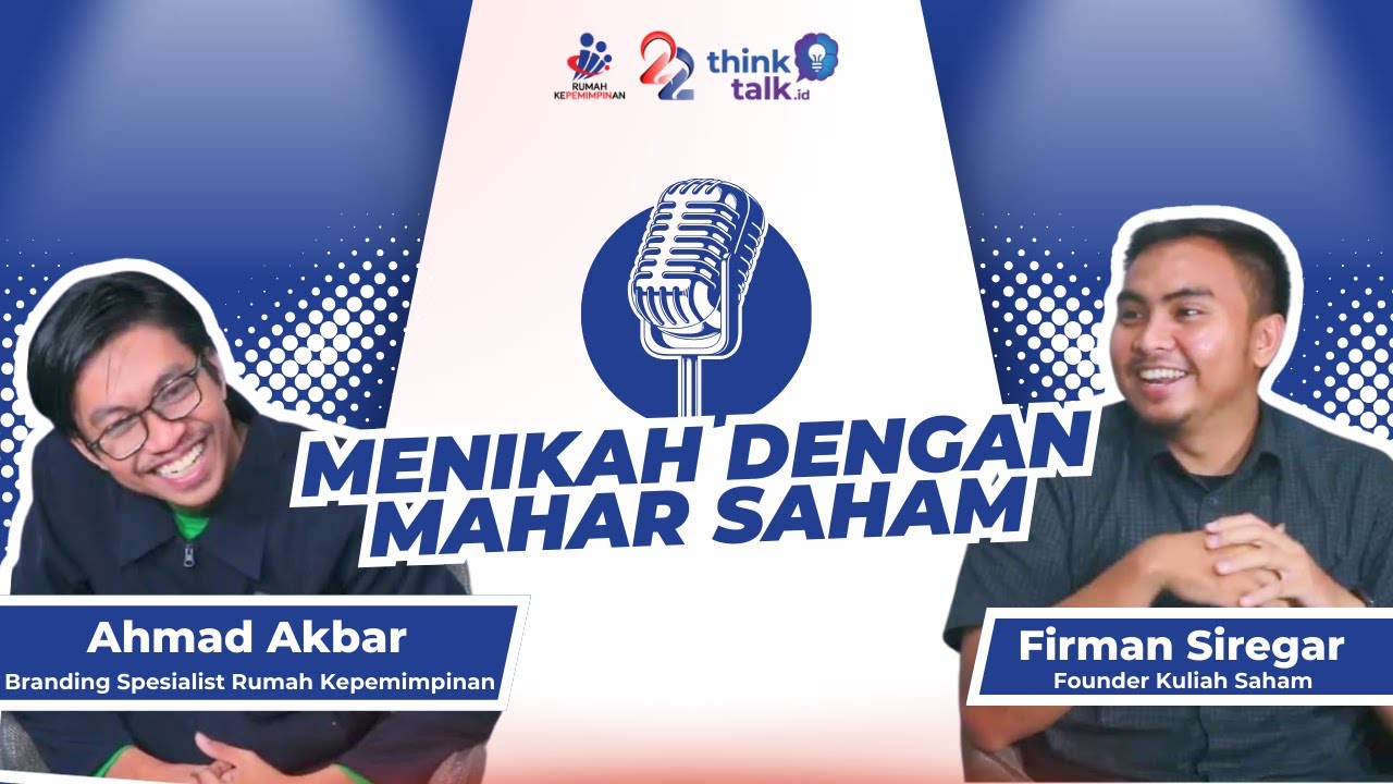 Bongkar Rahasia Saham Bareng Founder Kuliah Saham! #Think Talk Podcast bersama Firman Siregar