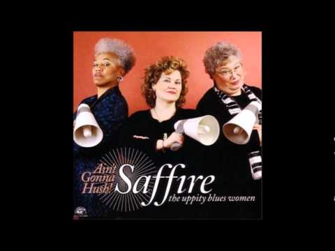 Saffire-The Uppity Blues Women - Coffee flavored kisses