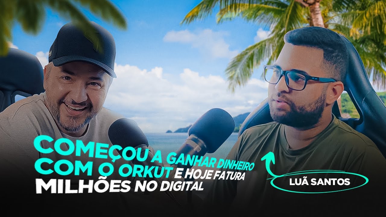 Começou a ganhar dinheiro com o Orkut e hoje fatura milhões no digital - Perfect Cast Ep 13