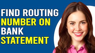 How To Find Routing Number On Bank Statement (How To Locate Routing Number On Bank Statement)