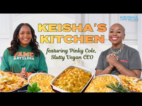 CEO of Slutty Vegan Shares Her Mac & Cheese Recipe and Small Business Journey | Keisha’s Kitchen