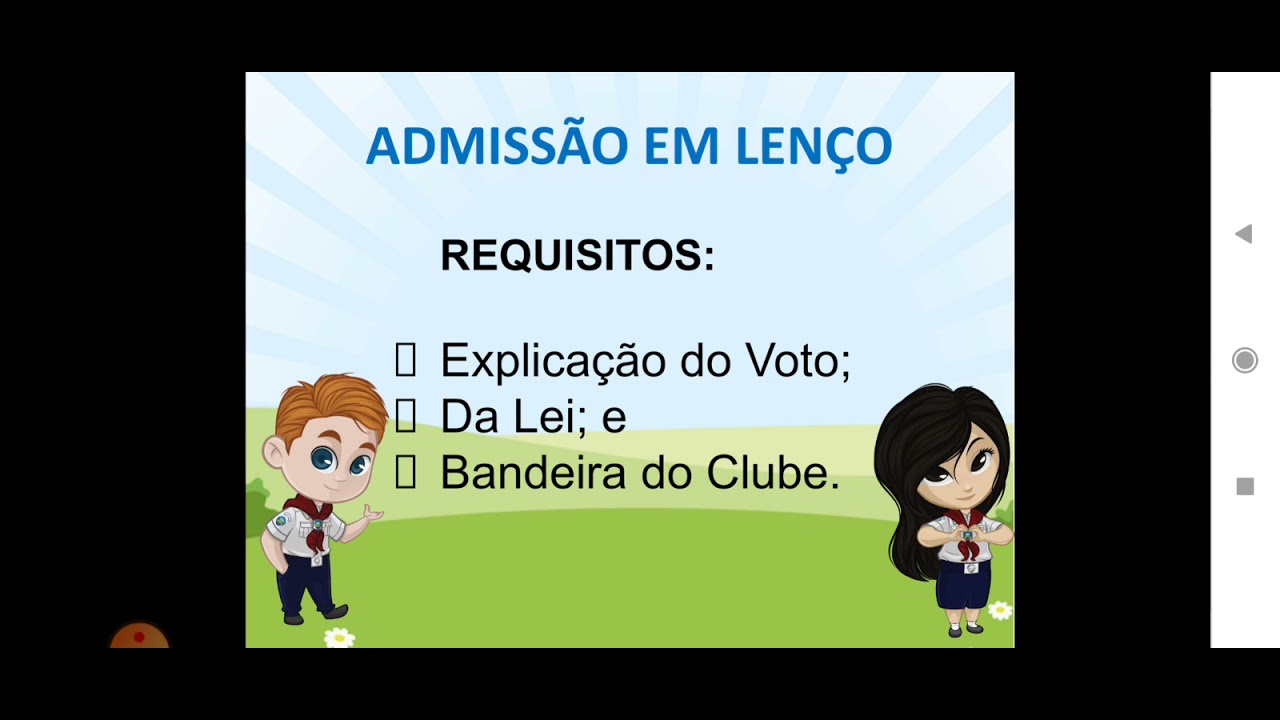 CERIMÔNIA DE ADMISSÃO EM LENÇO