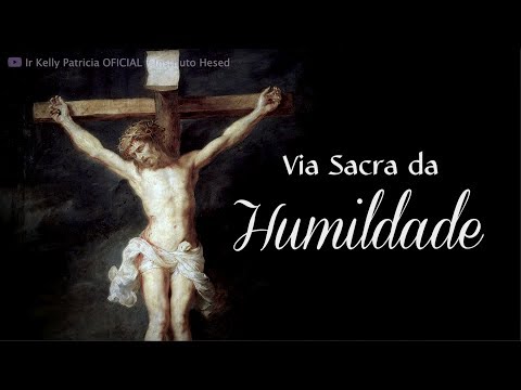 Way of the Cross of Humility | Hesed Institute