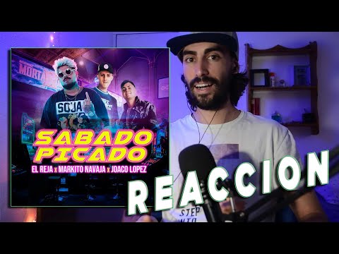 Reja x Markito Navaja x Joaco Lopez - Sábado Picado (Video Oficial) | REACCION