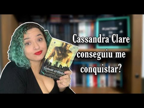 Me rendi a Cassandra Clare e li Cidade de Ossos