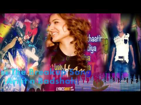 download lagu mp3 mp4 Breakup Song 320kbps, download mp3 Breakup Song 320kbps free downloadn, video klip Breakup Song 320kbps