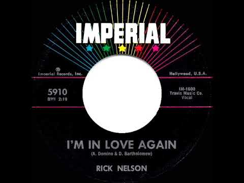 1958/1963 Ricky Nelson - I’m In  Love Again