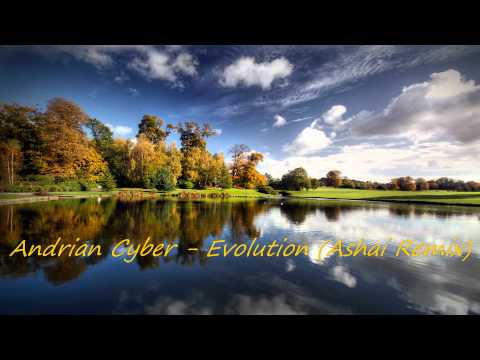 Andrian Cyber - Evolution (Ashai Remix)