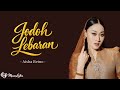 Aisha Retno - 'Jodoh Lebaran' (Lirik)