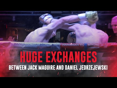 Huge exchanges between Jack Maguire and Daniel Jedrzejewski | Muay Thai Jam