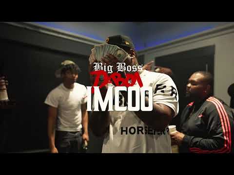 Big Boss DBoi - Imcoo
