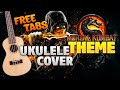 Mortal Kombat Theme (Ukulele Cover + Free Tabs)