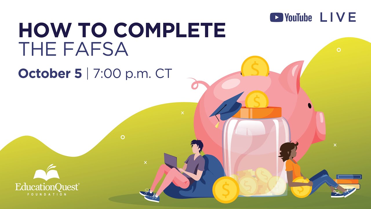 How to Complete the FAFSA LIVE
