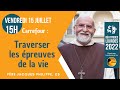 Traverser Les épreuves De La Vie Père Jacques Philippe Depuis Lourdes