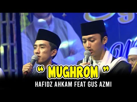 MUGHROM - GUS AZMI FEAT HAFIDZ AHKAM