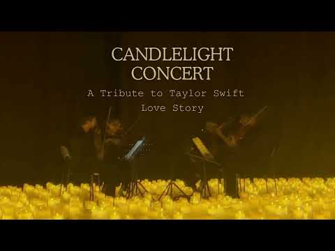Candlelight Concert | A Tribute To Taylor Swift | Love Story