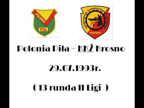 Polonia Piła - KKŻ Krosno 29.07.1993 rok ( Prezentacja i fragment meczu )