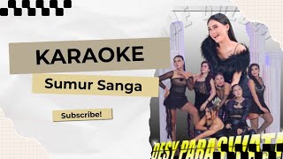 Download lagu SUMUR SANGA KARAOKE DESY PARASWATI mp3 Download lagu SUMUR SANGA KARAOKE DESY PARASWATI mp3