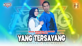 Download lagu Nazia Marwiana ft Brodin Ageng Music - Yang Tersayang ( Live Music) mp3