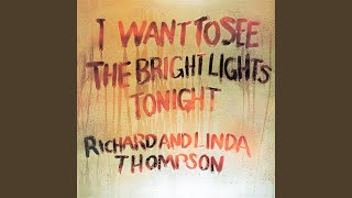 I Want To See The Bright Lights Tonight