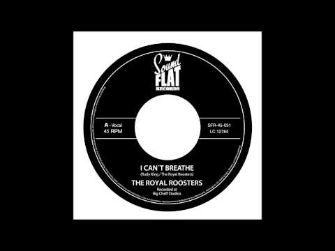SINGLE ROYAL ROOSTERS: I CAN´T BREATHE / ROCKIN´ CHAIR
