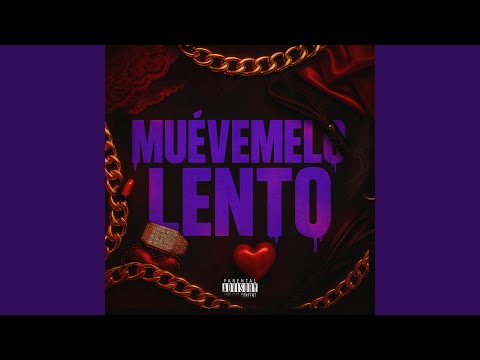Muévemelo lento