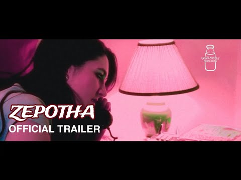 ZEPOTHA Trailer