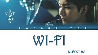 NU'EST W (뉴이스트 W) - 'Wi-Fi' Lyrics (ARON SOLO) [Color Coded_Han_Rom_Eng]