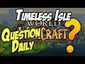 Question Daily Quest Answers - World of Warcraft ...