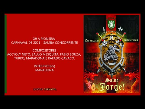 X9 A Pioneira 2021 - Samba Finalista - Accyoly Neto e Cia.