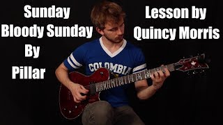 How to Play &quot;Sunday Bloody Sunday&quot; by Pillar