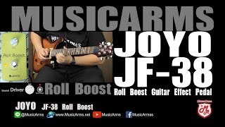 Video thumbnail for JOYO JF 38/Roll Boost Guitar Effect Pedal | เอฟเฟค  [ MA รีวิว ] by Music Arms
