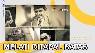 Download lagu MELATI DITAPAL BATAS 1 mp3 Download lagu MELATI DITAPAL BATAS 1 mp3
